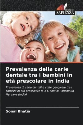 bokomslag Prevalenza della carie dentale tra i bambini in et prescolare in India