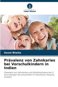 bokomslag Prvalenz von Zahnkaries bei Vorschulkindern in Indien