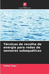 bokomslag Tcnicas de recolha de energia para redes de sensores subaquticas