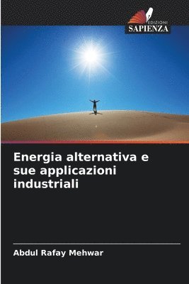 Energia alternativa e sue applicazioni industriali 1