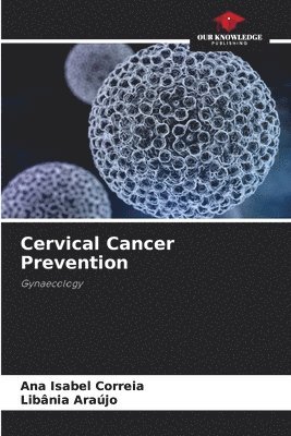 Cervical Cancer Prevention 1