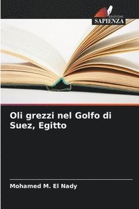 bokomslag Oli grezzi nel Golfo di Suez, Egitto