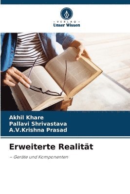 Akhil Khare, Pallavi Shrivastava, A V Krishna Prasad, A. V. Krishna Prasad - Erweiterte Realität, Häftad