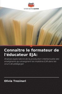 bokomslag Connaître le formateur de l'éducateur EJA