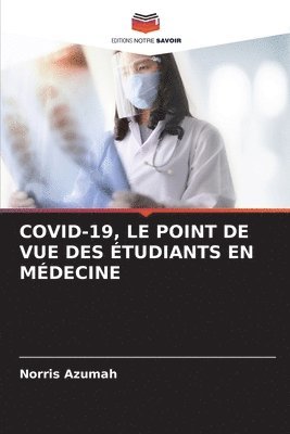 Covid-19, Le Point de Vue Des tudiants En Mdecine 1