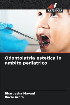 bokomslag Odontoiatria estetica in ambito pediatrico