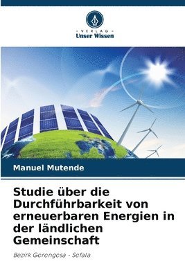 Studie ber die Durchfhrbarkeit von erneuerbaren Energien in der lndlichen Gemeinschaft 1