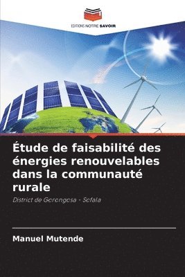 Étude de faisabilité des énergies renouvelables dans la communauté rurale