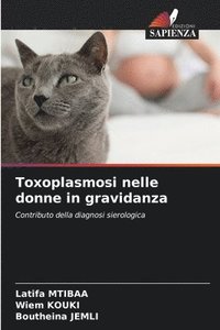 bokomslag Toxoplasmosi nelle donne in gravidanza