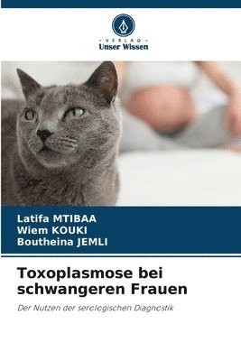 bokomslag Toxoplasmose bei schwangeren Frauen