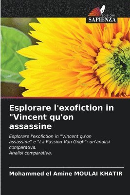 Esplorare l'exofiction in &quot;Vincent qu'on assassine 1