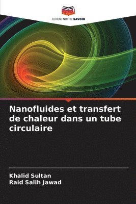 bokomslag Nanofluides et transfert de chaleur dans un tube circulaire