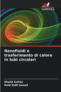 bokomslag Nanofluidi e trasferimento di calore in tubi circolari