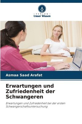 bokomslag Erwartungen und Zufriedenheit der Schwangeren