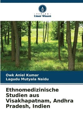 bokomslag Ethnomedizinische Studien aus Visakhapatnam, Andhra Pradesh, Indien