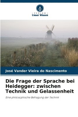 Die Frage der Sprache bei Heidegger 1