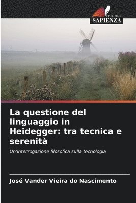 bokomslag La questione del linguaggio in Heidegger