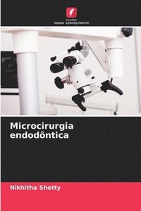 bokomslag Microcirurgia endodôntica