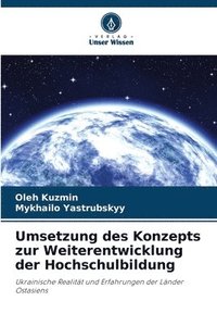 bokomslag Umsetzung des Konzepts zur Weiterentwicklung der Hochschulbildung