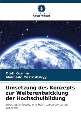 Umsetzung des Konzepts zur Weiterentwicklung der Hochschulbildung 1