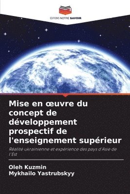 bokomslag Mise en oeuvre du concept de dveloppement prospectif de l'enseignement suprieur