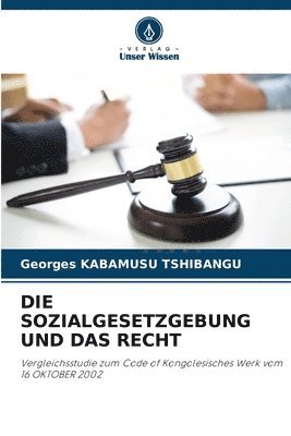 bokomslag Sozialgesetzgebung Und Das Recht