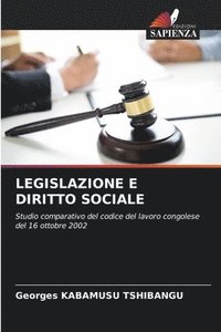 bokomslag Legislazione E Diritto Sociale