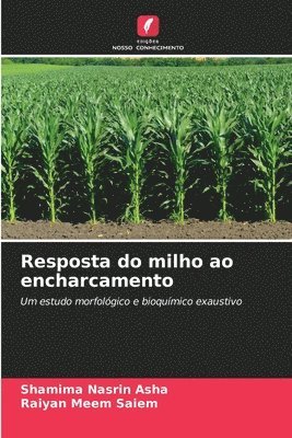 bokomslag Resposta do milho ao encharcamento