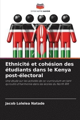 bokomslag Ethnicit et cohsion des tudiants dans le Kenya post-lectoral