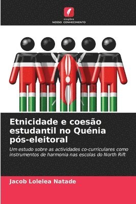 Etnicidade e coeso estudantil no Qunia ps-eleitoral 1