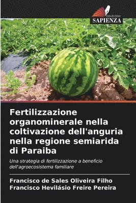 Fertilizzazione organominerale nella coltivazione dell'anguria nella regione semiarida di Paraiba 1