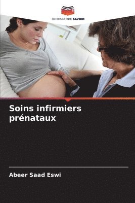 bokomslag Soins infirmiers prnataux