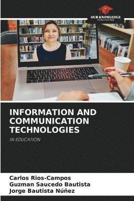 bokomslag Information and Communication Technologies