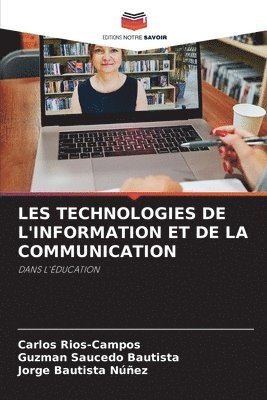 bokomslag Les Technologies de l'Information Et de la Communication