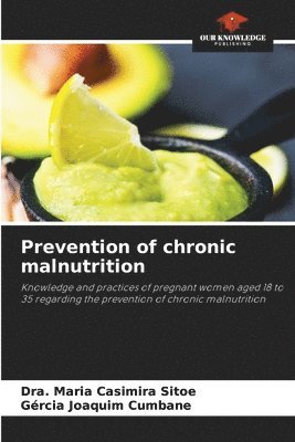 bokomslag Prevention of chronic malnutrition