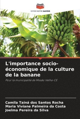 bokomslag L'importance socio-économique de la culture de la banane