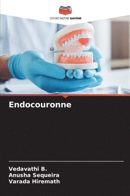 Endocouronne 1