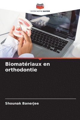 bokomslag Biomatriaux en orthodontie