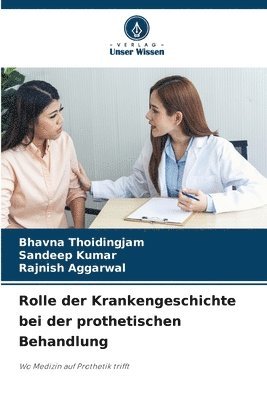 bokomslag Rolle der Krankengeschichte bei der prothetischen Behandlung