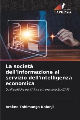 bokomslag società dell'informazione al servizio dell'intelligenza economica