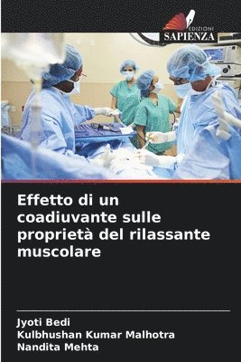 bokomslag Effetto di un coadiuvante sulle propriet del rilassante muscolare