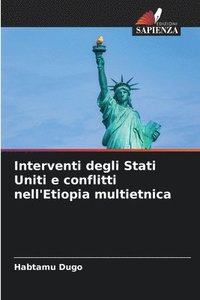 bokomslag Interventi degli Stati Uniti e conflitti nell'Etiopia multietnica