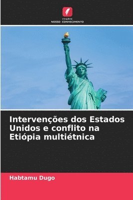 bokomslag Intervenções dos Estados Unidos e conflito na Etiópia multiétnica