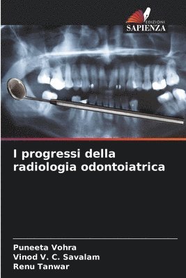 I progressi della radiologia odontoiatrica 1