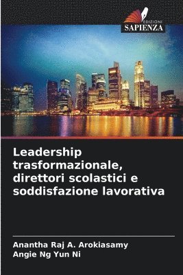 bokomslag Leadership trasformazionale, direttori scolastici e soddisfazione lavorativa