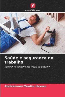 bokomslag Sade e segurana no trabalho