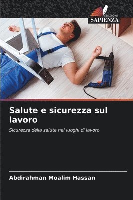 Salute e sicurezza sul lavoro 1