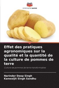 bokomslag Effet des pratiques agronomiques sur la qualité et la quantité de la culture de pommes de terre