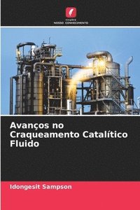 bokomslag Avanços no Craqueamento Catalítico Fluido