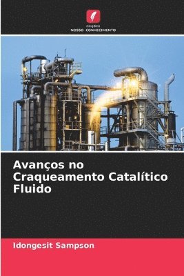 bokomslag Avanos no Craqueamento Cataltico Fluido